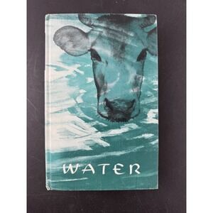 1955 Water The Yearbook of Agriculture USDA Hardcover Vintage Teal Cow Cover